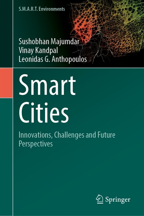 Smart Cities: Innovations, Challenges and Future Perspectives (Hardcover, 2024)