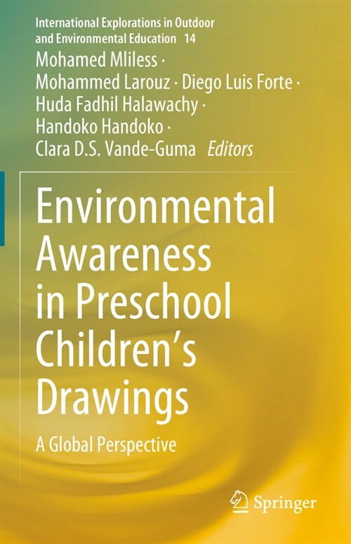 Environmental Awareness in Preschool Childrens Drawings: A Global Perspective (Hardcover, 2024)