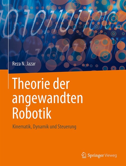 Theorie Der Angewandten Robotik: Kinematik, Dynamik Und Steuerung (Hardcover, 2024)