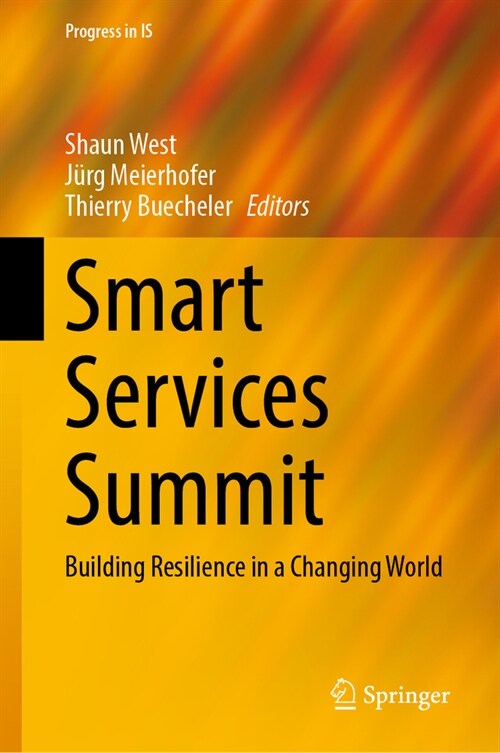 Smart Services Summit: Building Resilience in a Changing World (Hardcover, 2024)