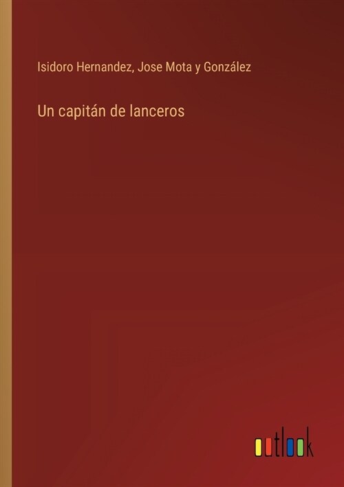 Un capit? de lanceros (Paperback)