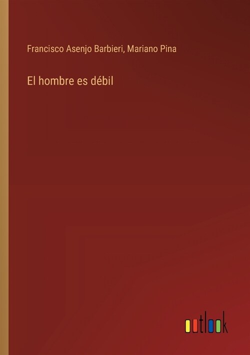 El hombre es d?il (Paperback)