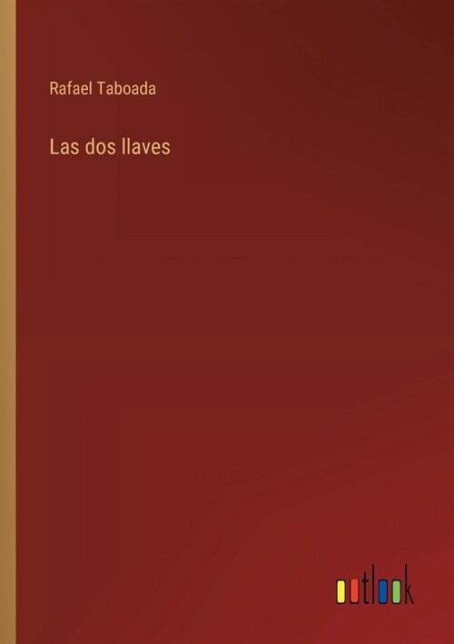 Las dos llaves (Paperback)