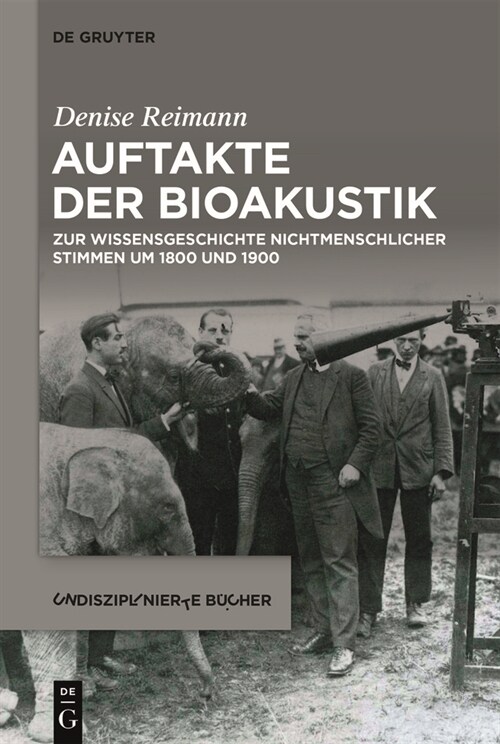 Auftakte der Bioakustik (Paperback)