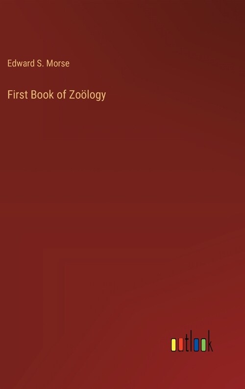 First Book of Zo?ogy (Hardcover)