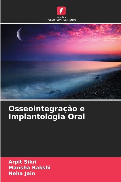 Osseointegra豫o e Implantologia Oral (Paperback)