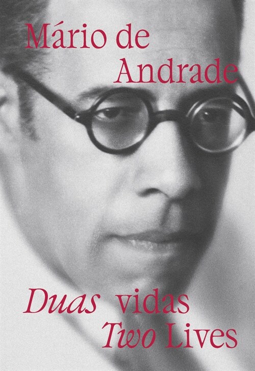 M?io de Andrade: Two Lives (Hardcover)