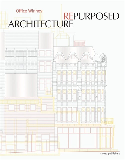 Architecture Repurposed (Paperback)