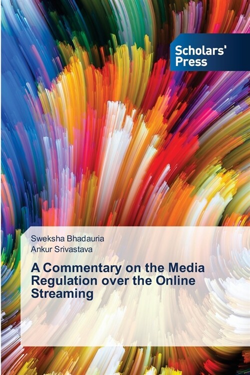 A Commentary on the Media Regulation over the Online Streaming (Paperback)