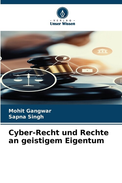 Cyber-Recht und Rechte an geistigem Eigentum (Paperback)