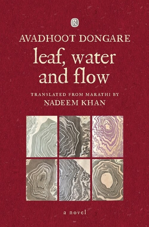 Leaf, Water and Flow: Novel: Novel:: Novel (Paperback)