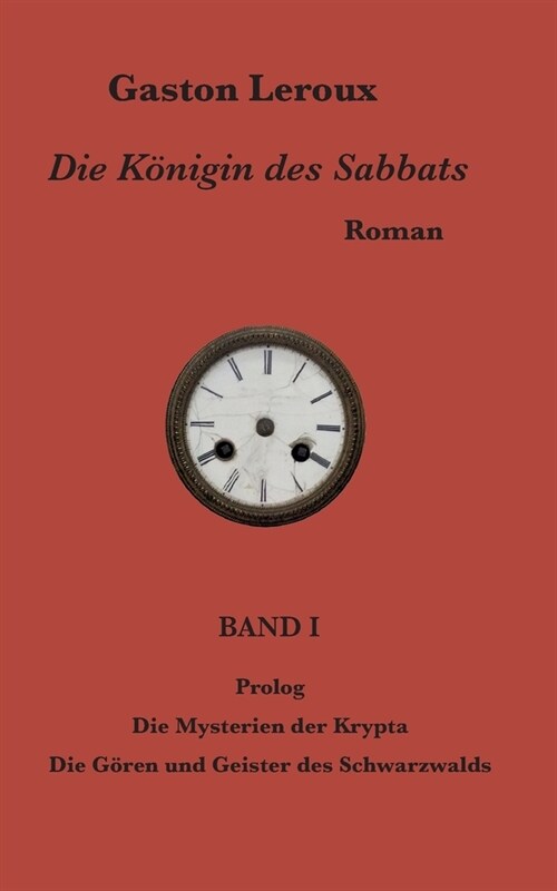 Die K?igin des Sabbats: Band I (Paperback)