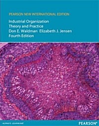 Industrial Organization : Theory and Practice (International Student Edition) (Paperback, 4 New edition)