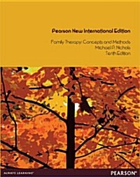 Family Therapy: Concepts and Methods : Pearson New International Edition (Paperback, 10 ed)