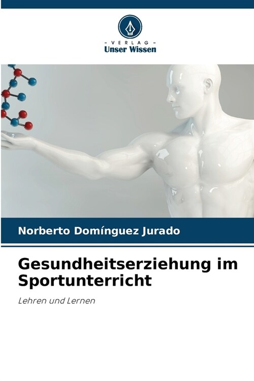 Gesundheitserziehung im Sportunterricht (Paperback)