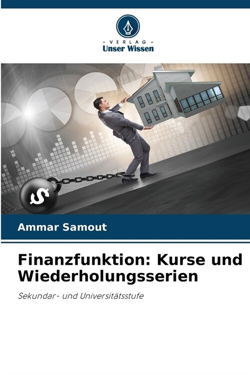 Finanzfunktion: Kurse und Wiederholungsserien (Paperback)