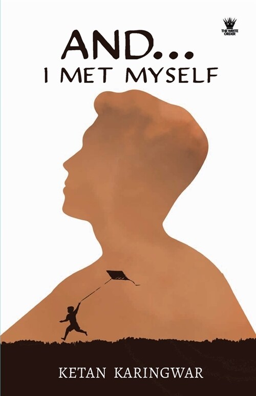 And...I Met Myself (Paperback)