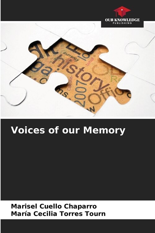 Voices of our Memory (Paperback)