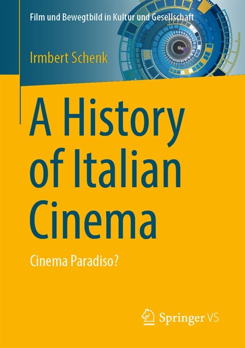 A History of Italian Cinema: Cinema Paradiso? (Paperback, 2024)