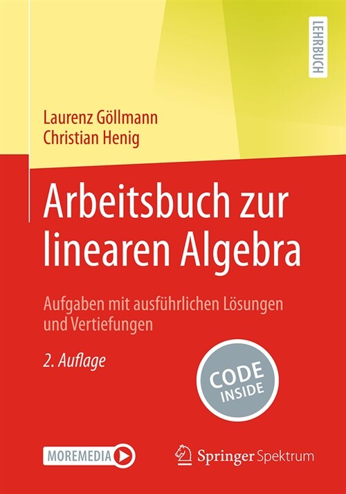 Arbeitsbuch Zur Linearen Algebra: Aufgaben Mit Ausf?rlichen L?ungen Und Vertiefungen (Paperback, 2, 2. Auflage 2024)