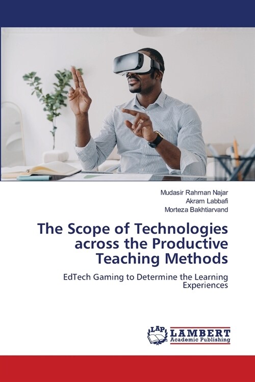 The Scope of Technologies across the Productive Teaching Methods (Paperback)