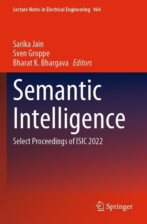 Semantic Intelligence: Select Proceedings of Isic 2022 (Paperback, 2023)