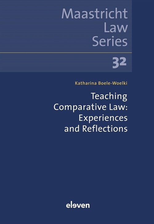 Teaching Comparative Law: Experiences and Reflections (Paperback)