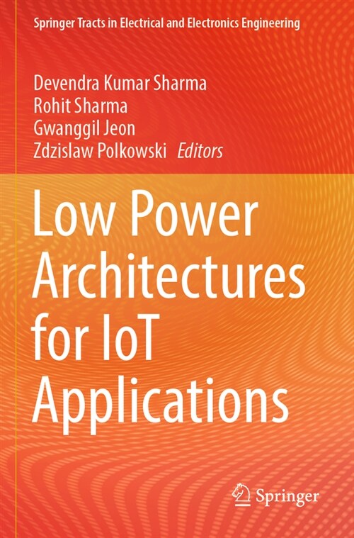 Low Power Architectures for Iot Applications (Paperback, 2023)