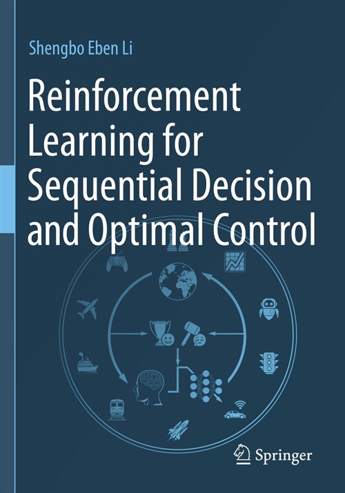 Reinforcement Learning for Sequential Decision and Optimal Control (Paperback, 2023)