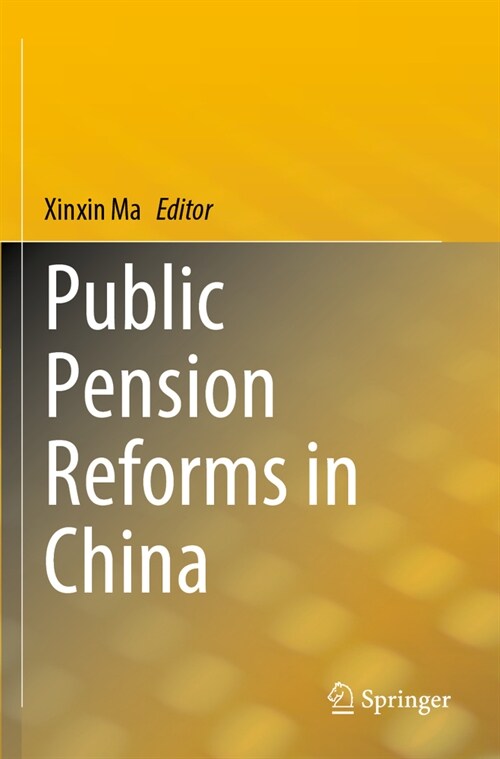 Public Pension Reforms in China (Paperback, 2023)