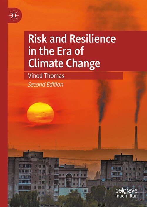 Risk and Resilience in the Era of Climate Change (Hardcover, 2, 2024)
