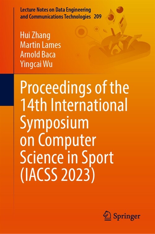Proceedings of the 14th International Symposium on Computer Science in Sport (Iacss 2023) (Hardcover, 2024)