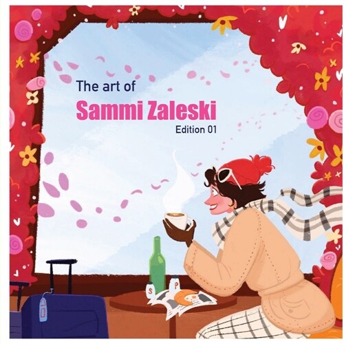 The art of Sammi Zaleski: Edition 01 (Paperback)