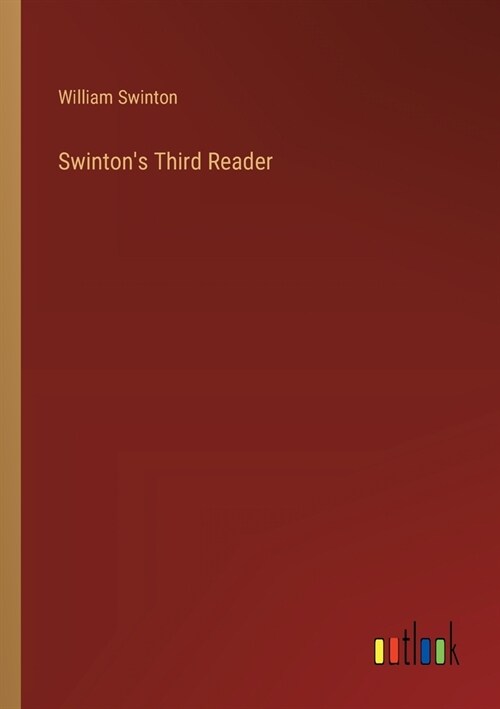 Swintons Third Reader (Paperback)