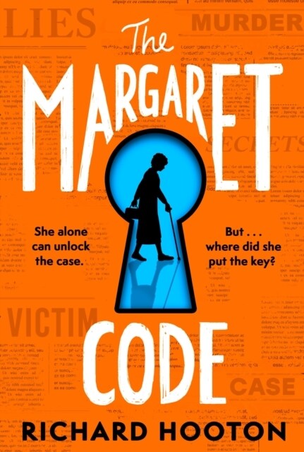 The Margaret Code : Meet the detective duo youll never forget in this compulsive and charming debut crime novel (Hardcover)