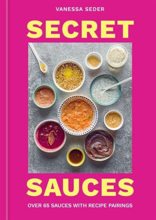 Secret Sauces (Hardcover)