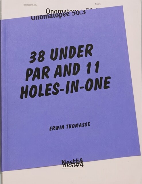 38 Under Par And 11 Holes-In-One (Paperback)