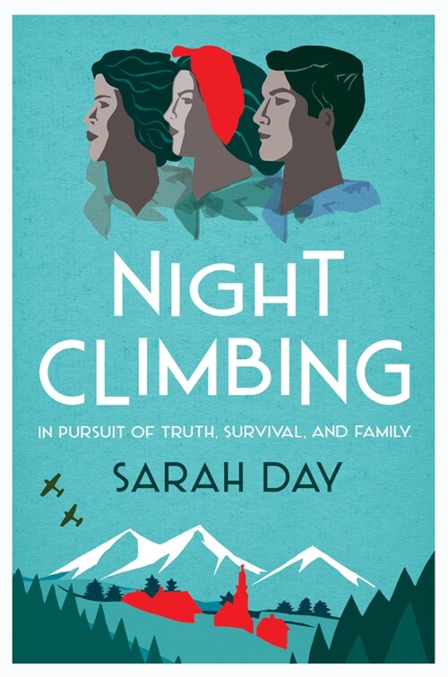 Night Climbing : A poignant tale of lives damaged by lies and propaganda The Times (Paperback)