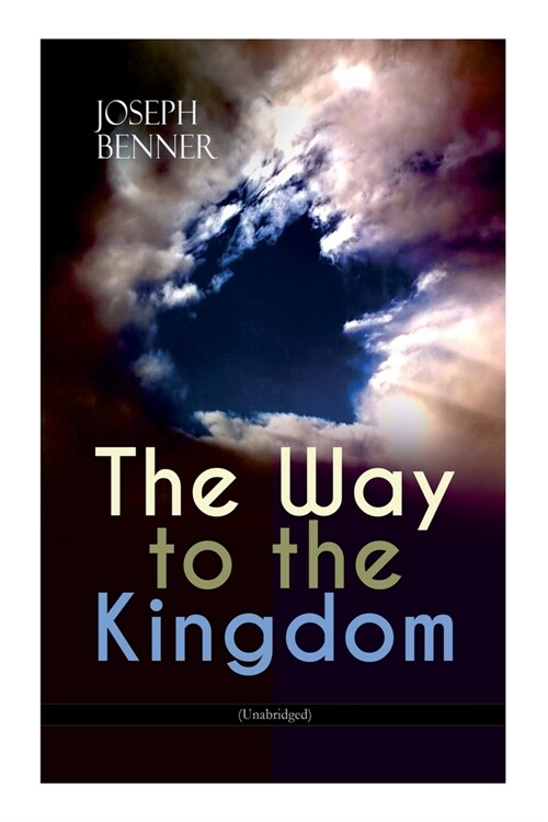 The Way to the Kingdom (Unabridged) (Paperback)