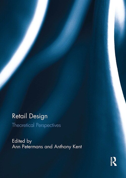 Retail Design : Theoretical Perspectives (Paperback)