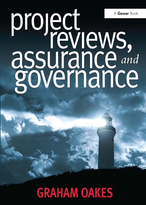 Project Reviews, Assurance and Governance (Paperback, 1)