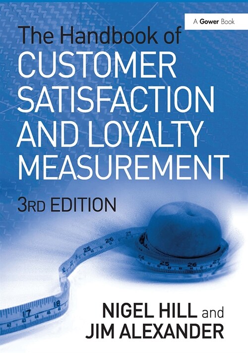 The Handbook of Customer Satisfaction and Loyalty Measurement (Paperback, 3 ed)