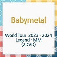 [수입] Babymetal (베이비메탈) - World Tour 2023 - 2024 Legend - MM (지역코드2)(2DVD)