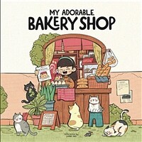 My Adorable Bakery Shop Coloring Book (Paperback) - The Joyful Everyday, Lainie’s Sweet and Serene Life, An Kawaii Book for Release Stress, Cute Illustration for Adults and Teenage