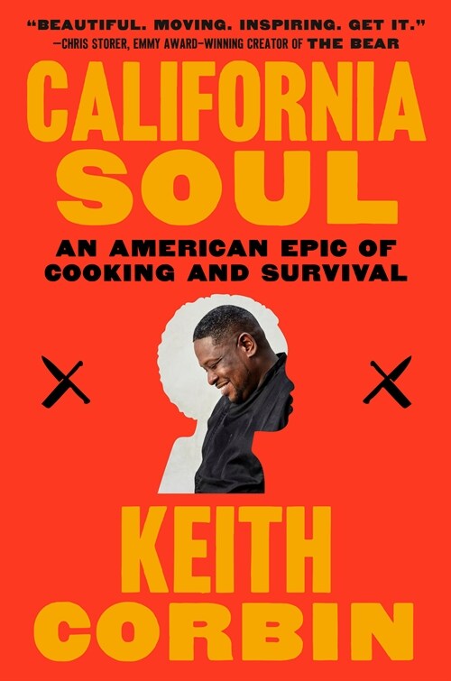 California Soul: An American Epic of Cooking and Survival (Paperback)