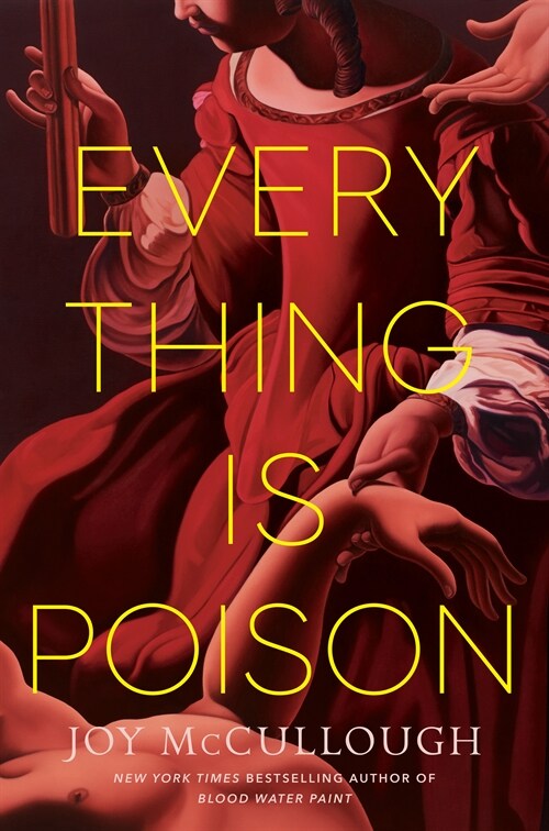 Everything Is Poison (Hardcover)