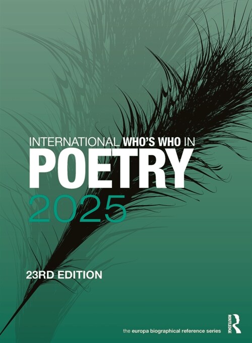 International Whos Who in Poetry 2025 (Hardcover, 23 ed)