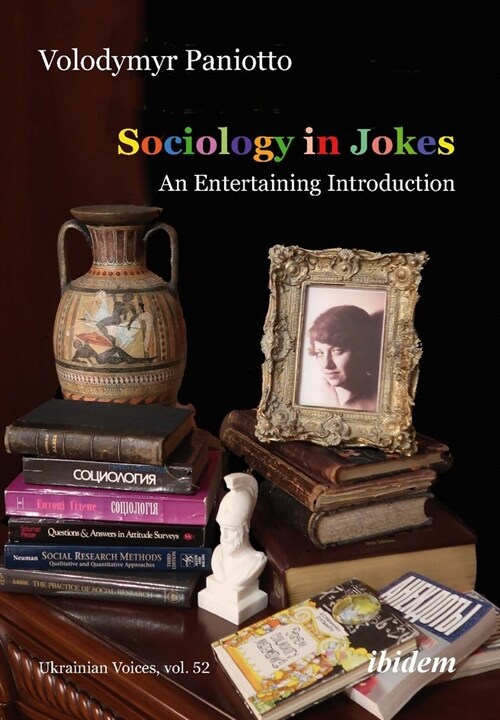 Sociology in Jokes: An Entertaining Introduction (Paperback)