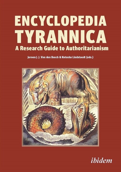 Encyclopedia Tyrannica: A Research Guide to Authoritarianism (Paperback)