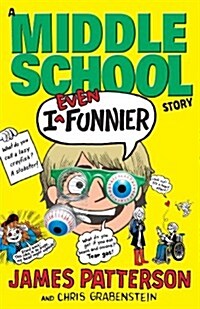 I Even Funnier: A Middle School Story : (I Funny 2) (Paperback)